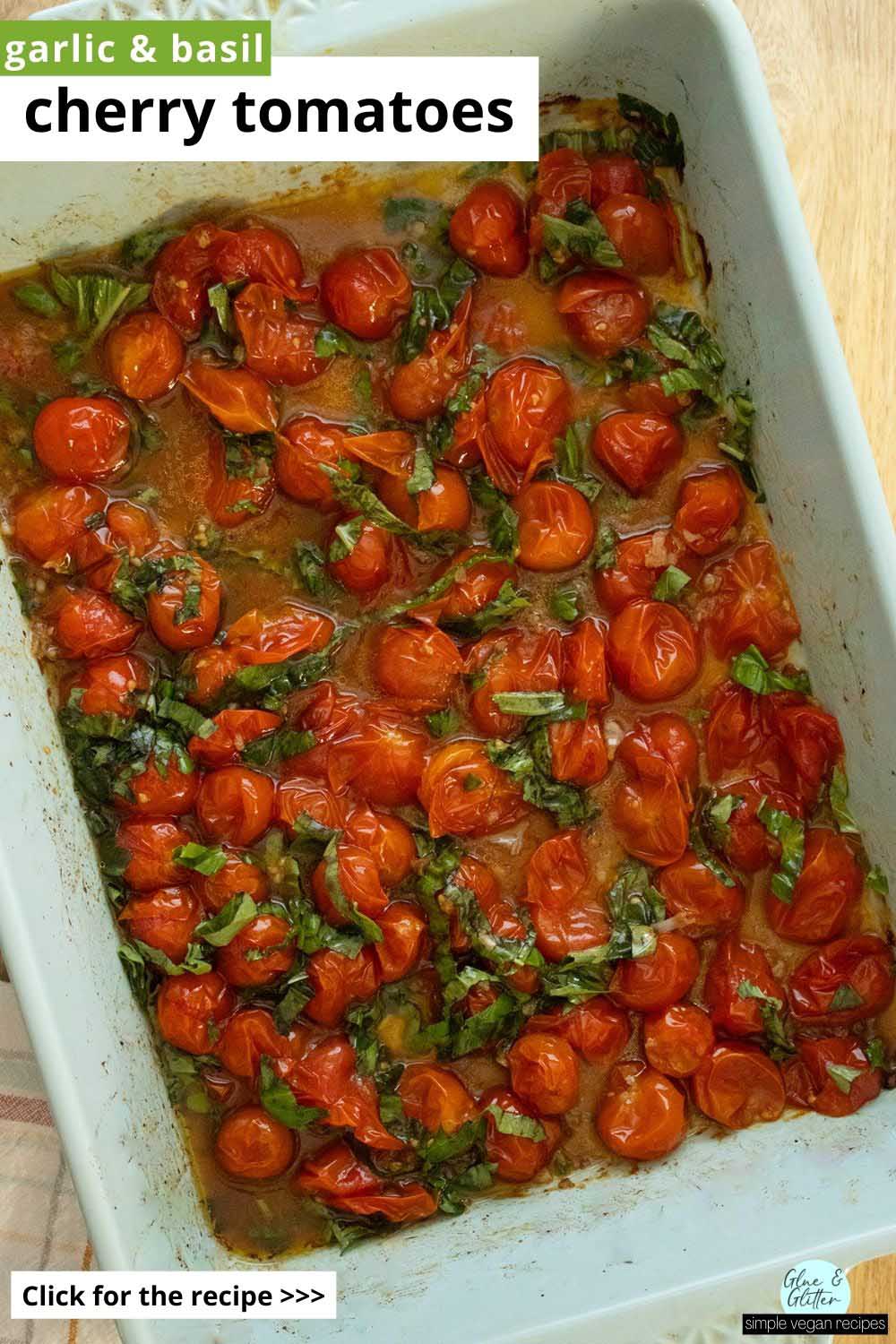 oven roasted cherry tomatoes in the baking pan, after baking, text overlay