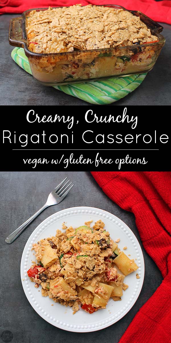 image collage of vegan rigatoni casserole in the pan and on the plate with a text overlay