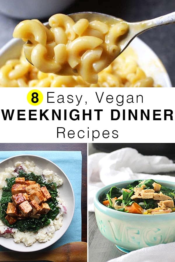 collage of easy vegan dinner recipes