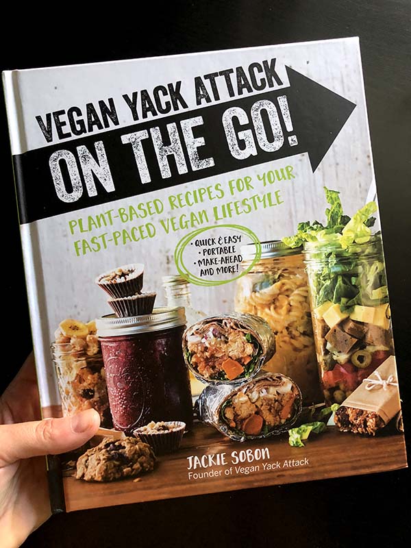 Vegan Yack Attack on the Go! by Jackie Sobon