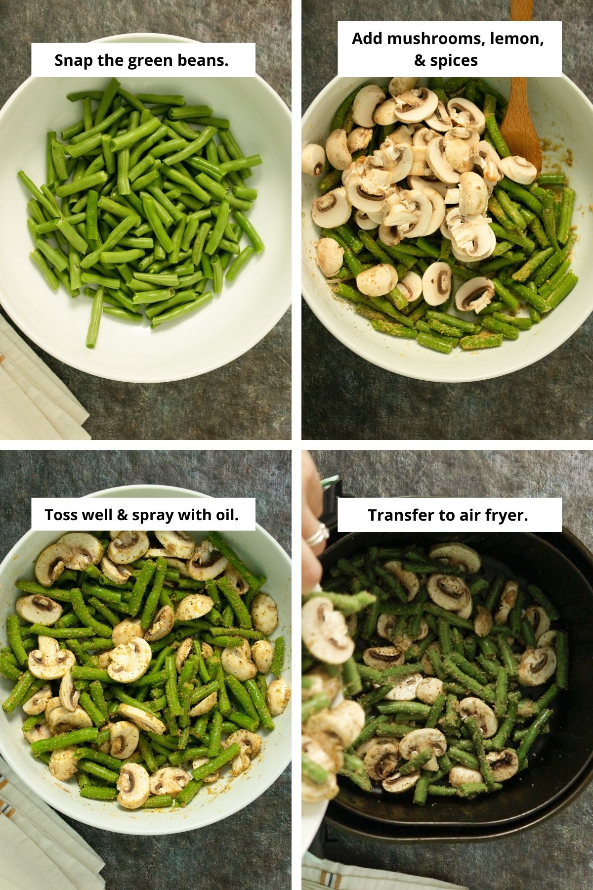 image collage showing trimmed green beans, beans before and after tossing with mushrooms and spices, and transferring the mixture to the air fryer basket