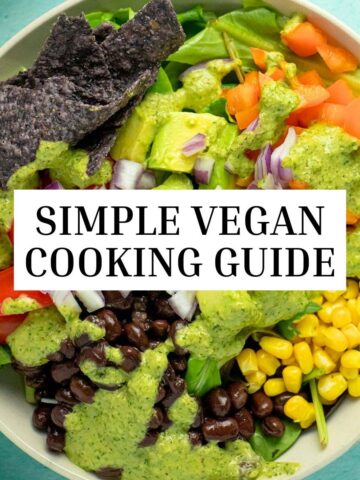 photo of a salad with a text overlay that says, "Simple Vegan Cooking Guide"