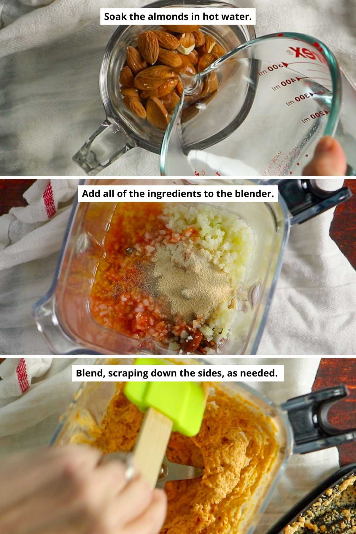 image collage showing soaking the almonds, adding the ingredients to the blender, and scraping down the sides of the blender
