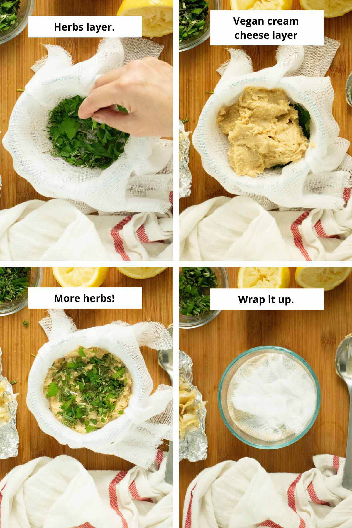 image collage showing layering the herbs and vegan cream cheese into the ramekin and wrapping it in cheesecloth