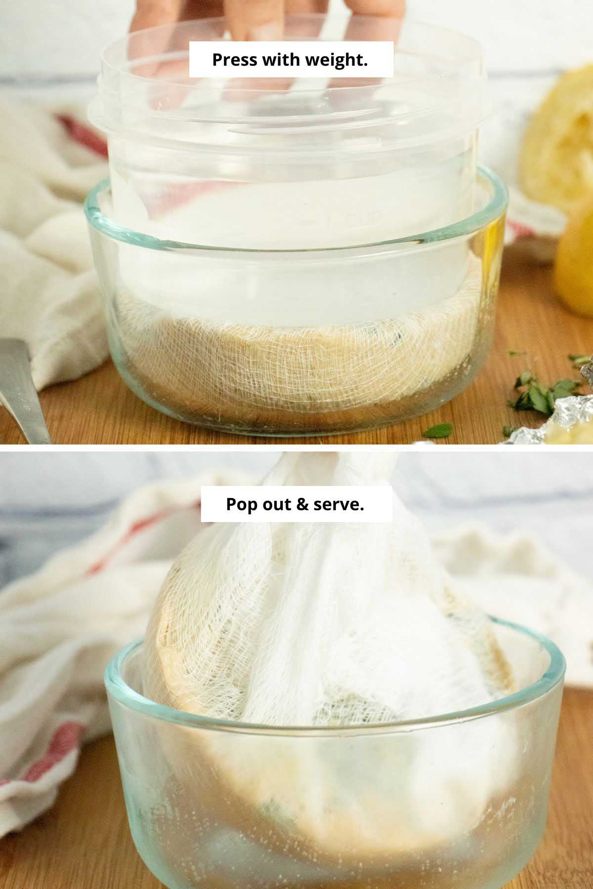 image collage showing pressing the vegan cream cheese with a container of water and popping it out of the bowl after pressing
