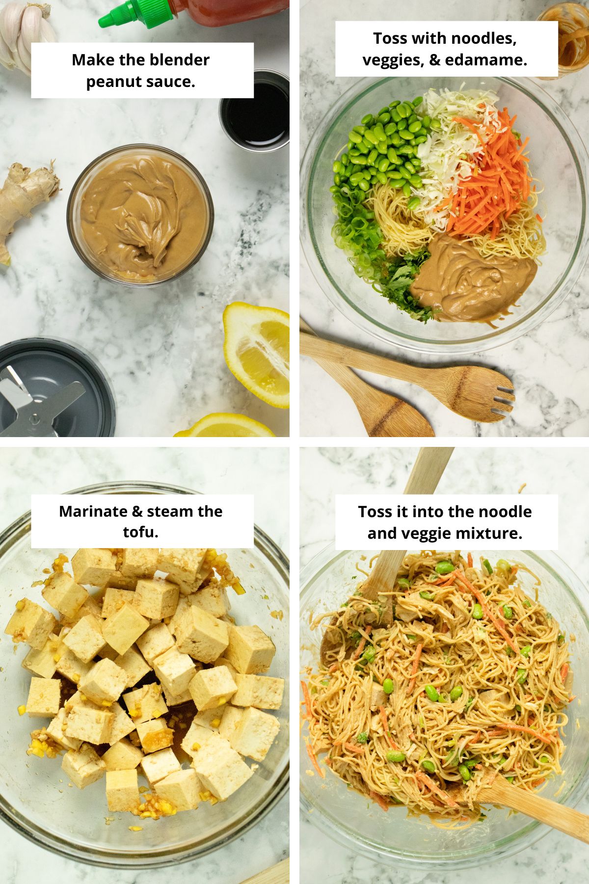 image collage showing the peanut sauce ingredients, the noodles with veggies and edamame before tossing together, the tofu marinating, and the finished salad in the mixing bowl
