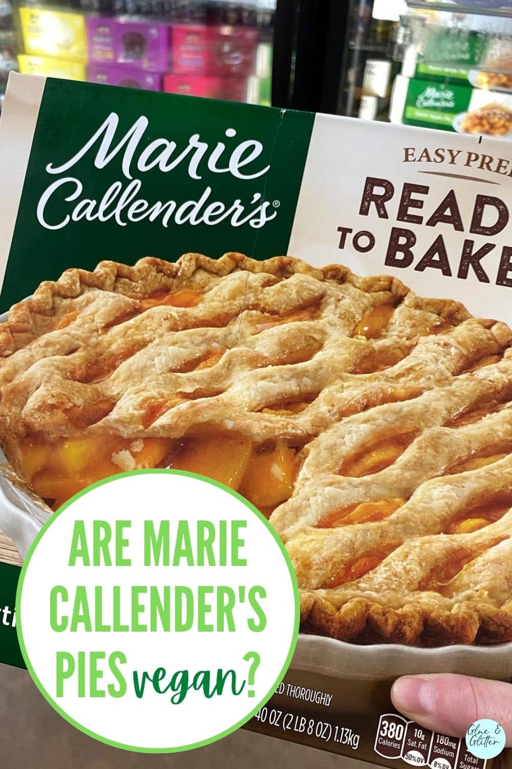 photo of Marie Callender's Peach Pie box text overlay reads, "Are Marie Callender's Pies vegan?"