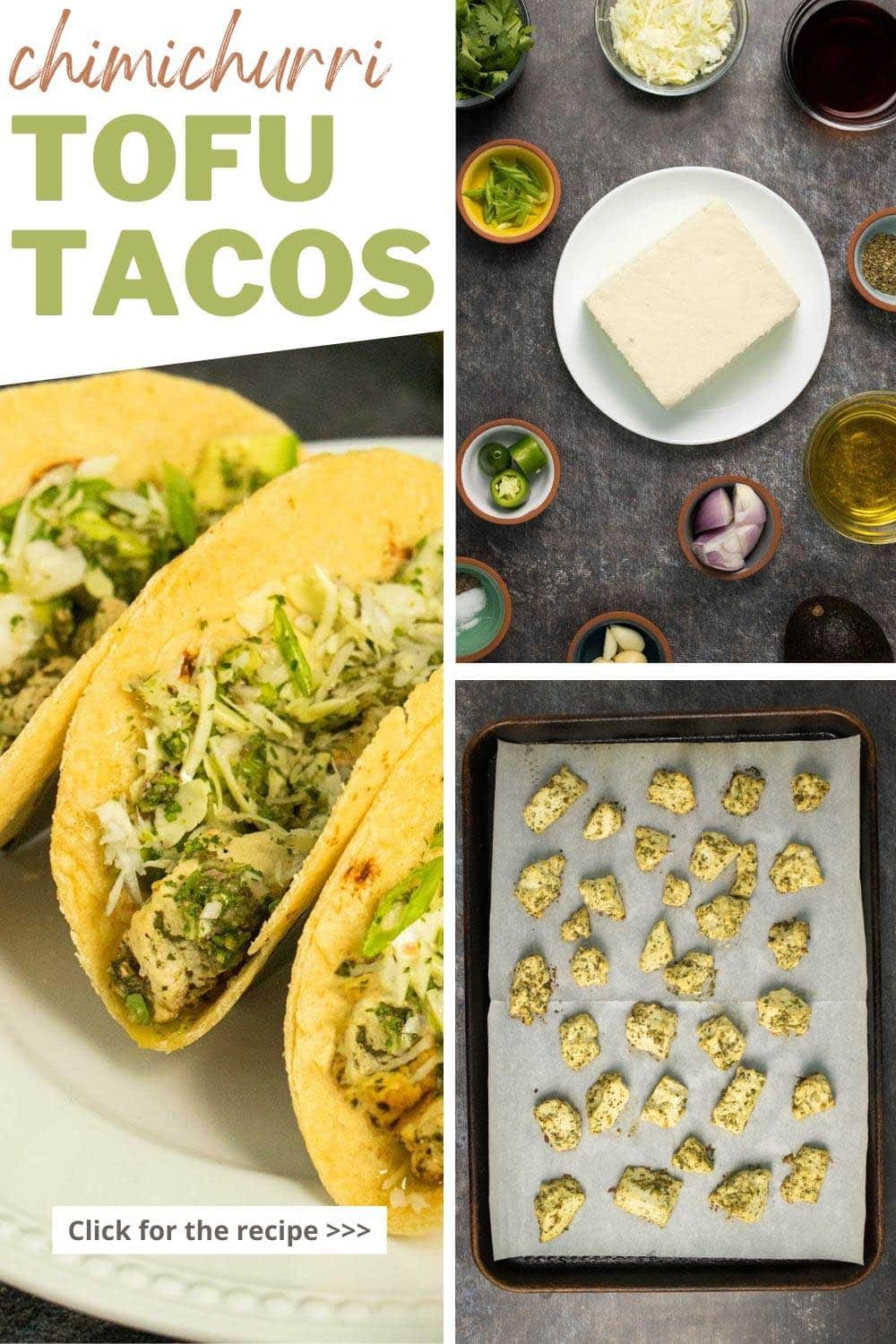 image collage of vegan tacos on a white plate with cabbage, avocado, and chimichurri sauce with picture of the ingredients and one of tofu on the baking sheet