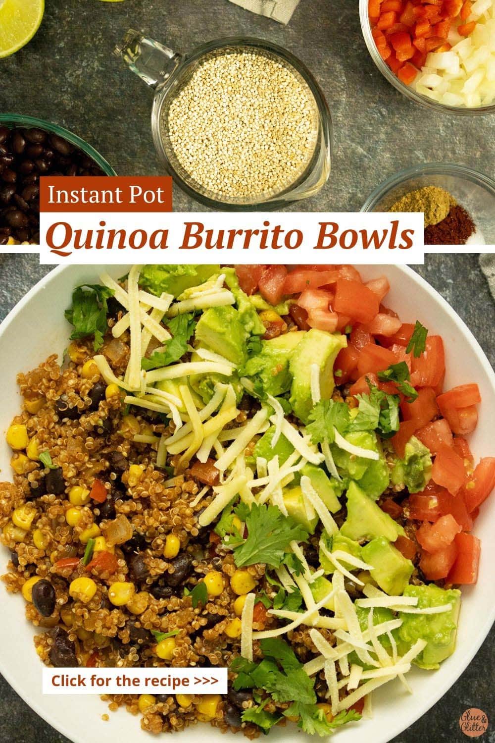 image collage of quinoa and other ingredients and the finished quinoa burrito bowl with beans, corn, and red peppers topped with avocado, tomato, cilantro, and vegan cheese shreds