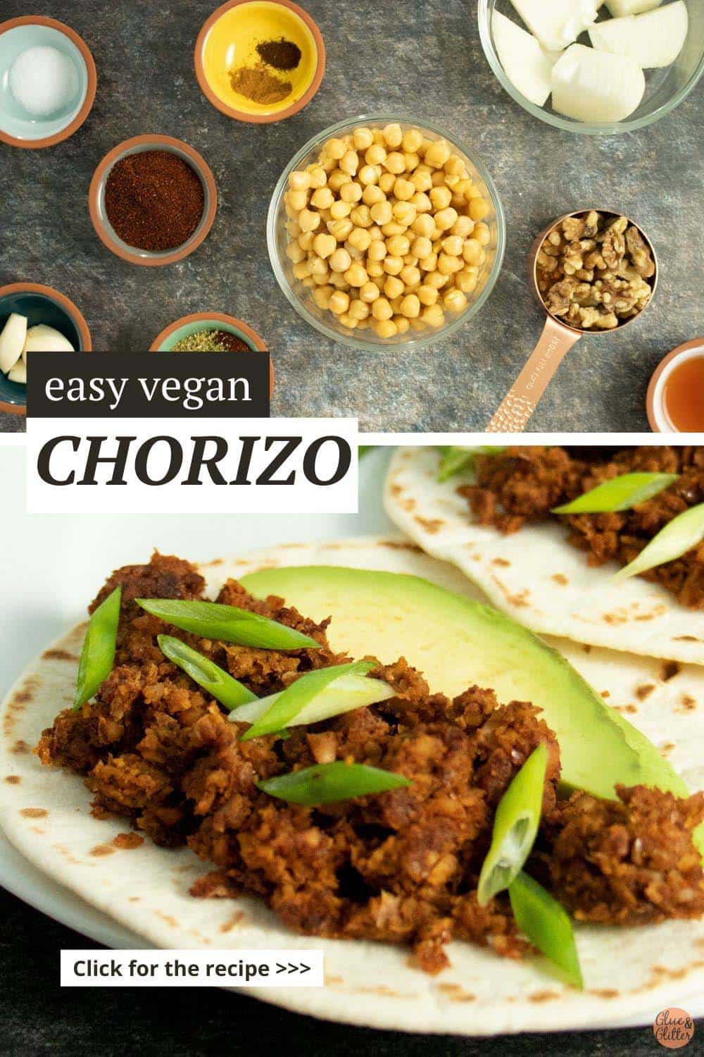 image collage showing chickpeas, walnuts, and spices in bowls on a slate table and a close-up of a vegan chorizo taco