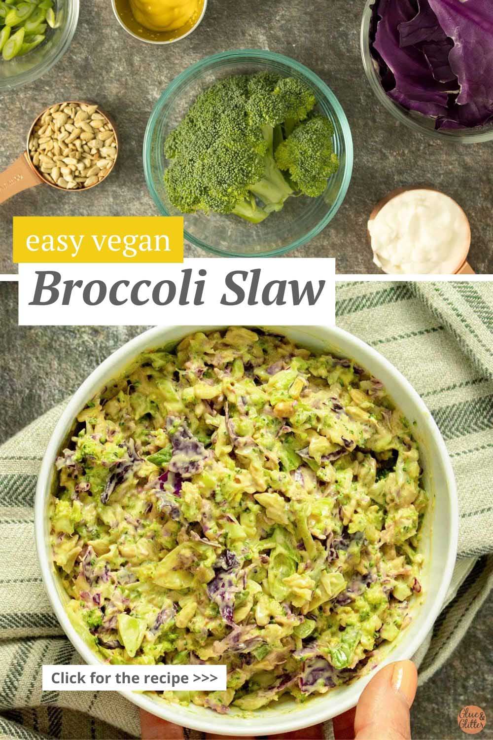 image collage showing slaw ingredients and finished broccoli slaw in a white bowl
