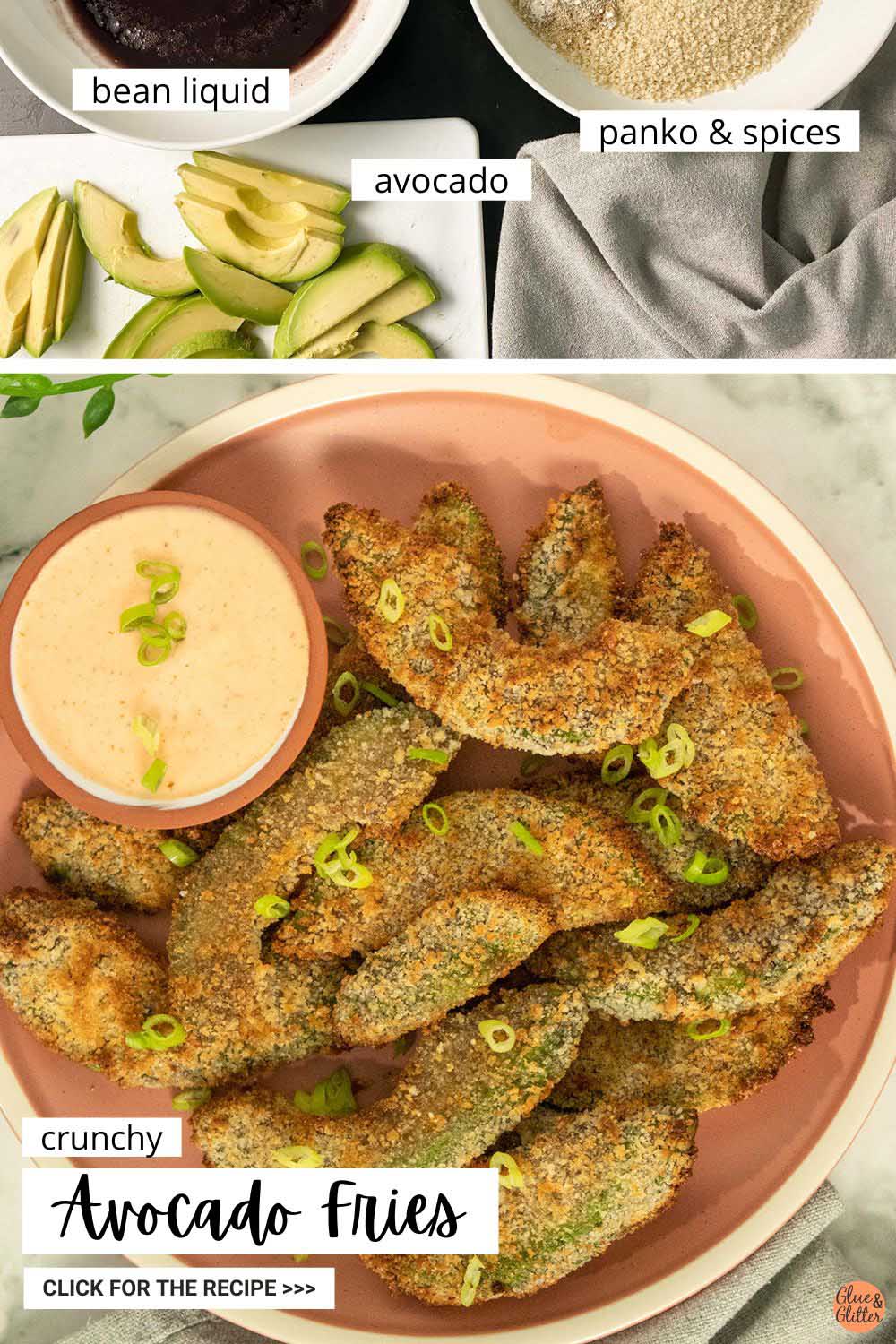 image collage showing avocado fries ingredients and a plate of them after cooking
