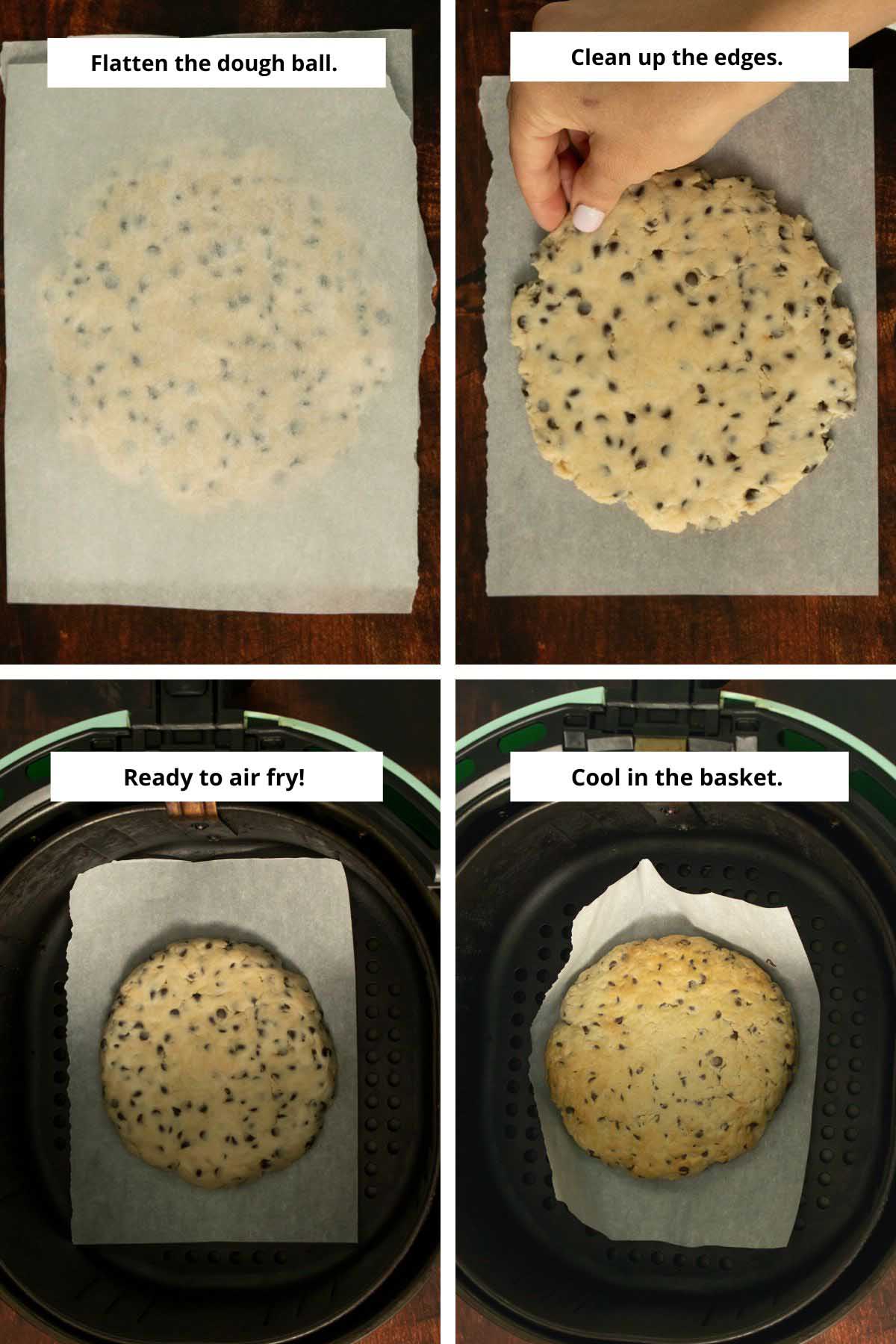 image collage showing flattening the cookie under parchment paper, cleaning up the edges with your fingers, the cookie on parchment paper in the air fryer basket before and after cooking