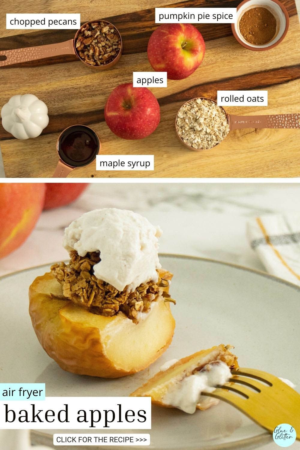 image collage of labeled baked apple ingredients and the finished air fryer baked apple on a plate with ice cream