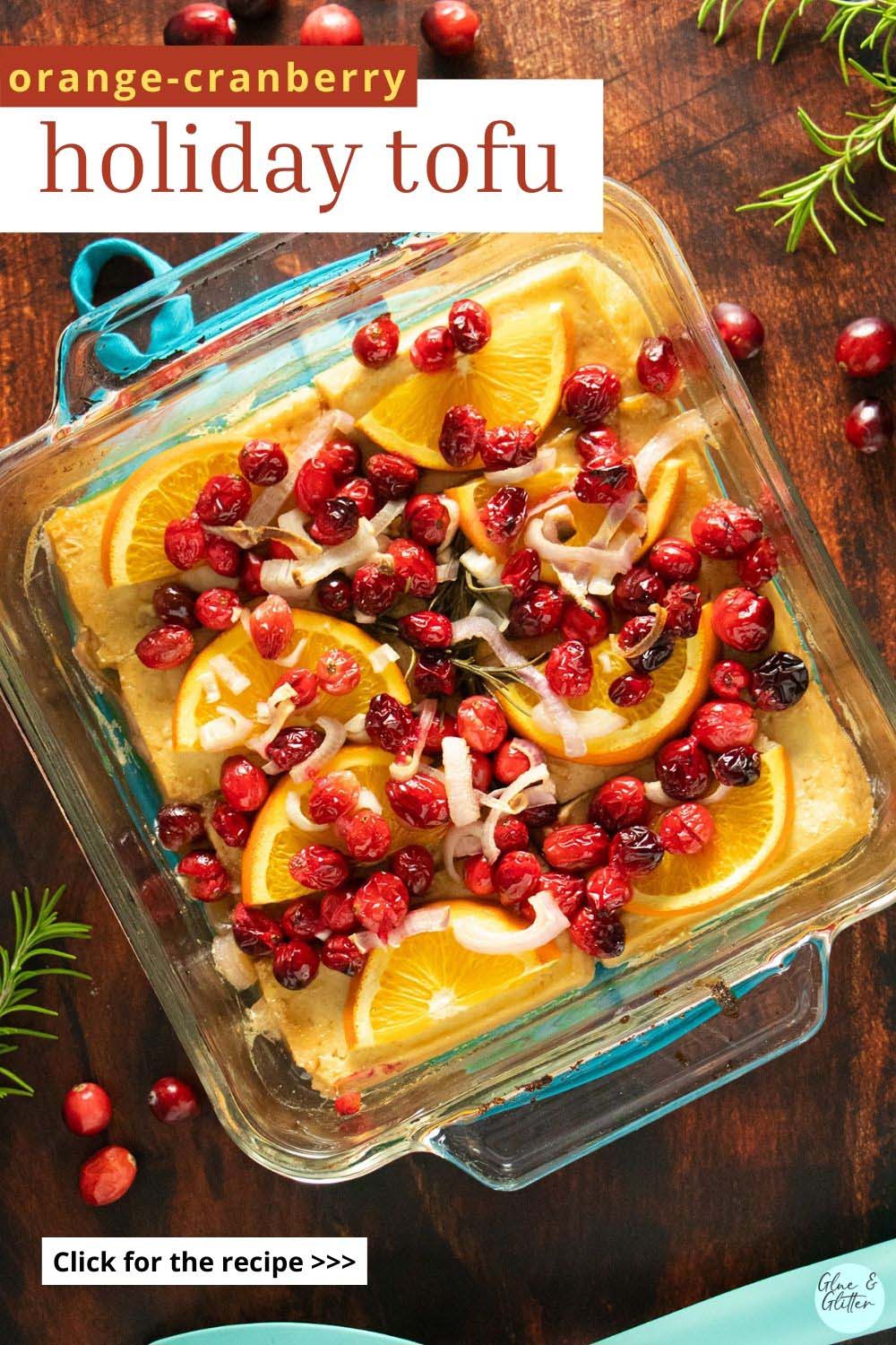 baked holiday tofu in a baking pan, text overlay