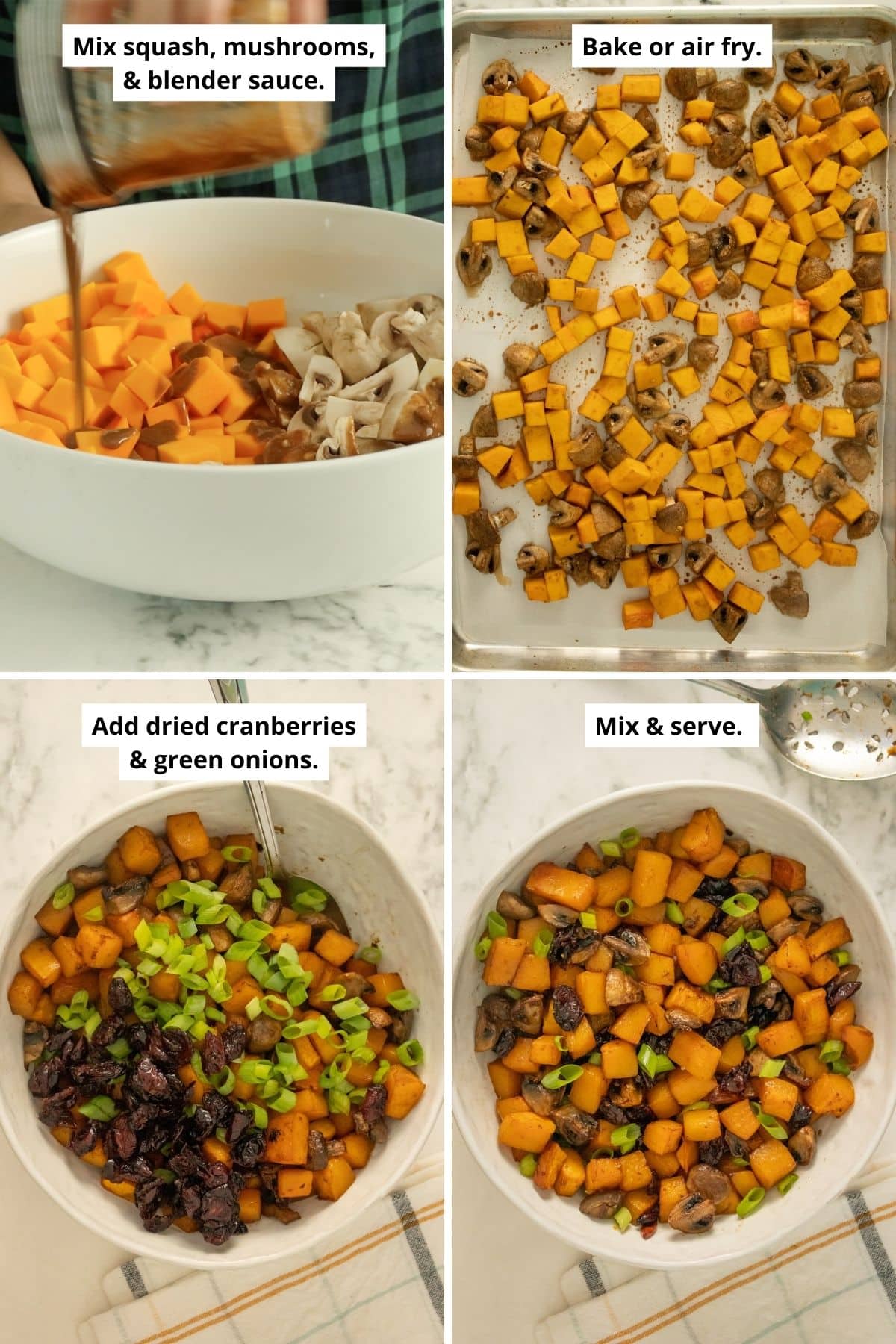 image collage showing the cut up butternut squash and mushrooms with dressing being poured on, then on the sheet ready to bake and before and after tossing in the green onion and cranberries