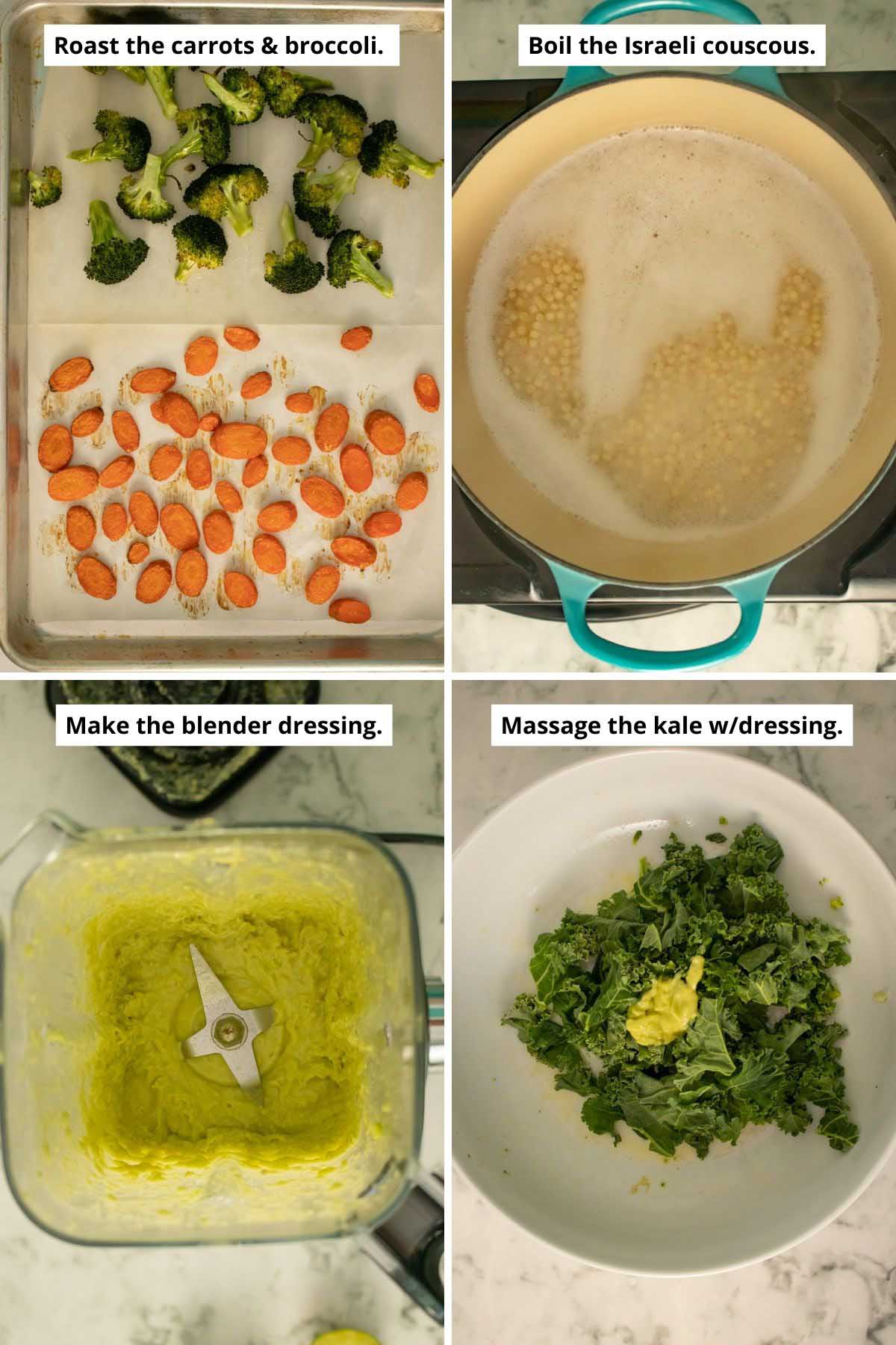 image collage showing roasted carrots and broccoli, boiling the Israeli couscous, the blended avocado dressing, and the kale before massaging