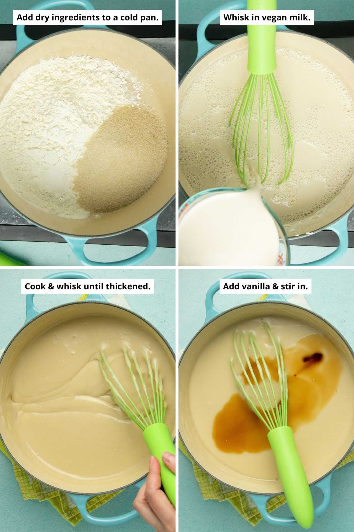 image collage showing the dry ingredients in the cold pan, adding the oat milk, the pudding when it's thickened, and adding the vanilla to the pudding mixture