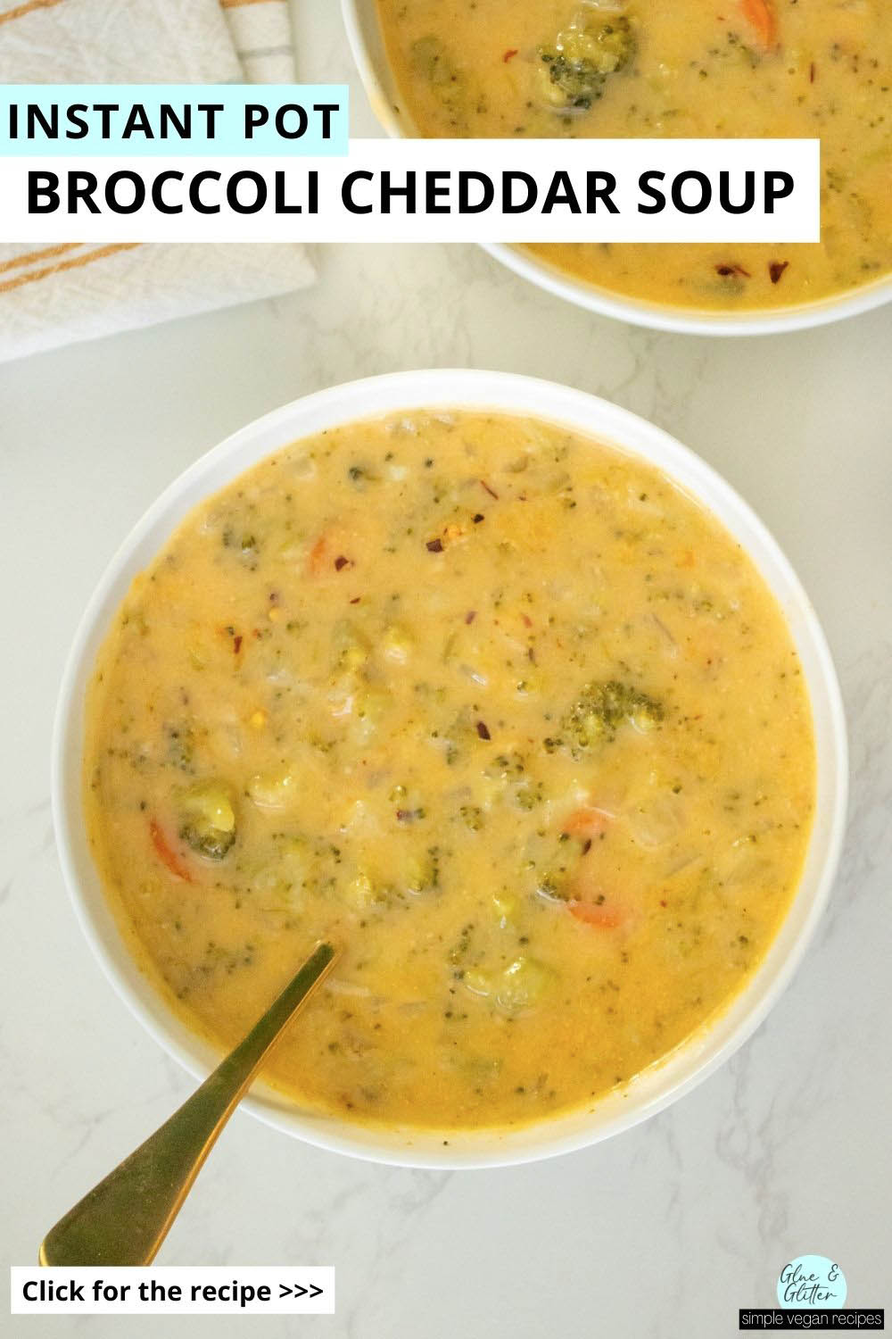 bowls of instant pot vegan broccoli cheddar soup, text overlay