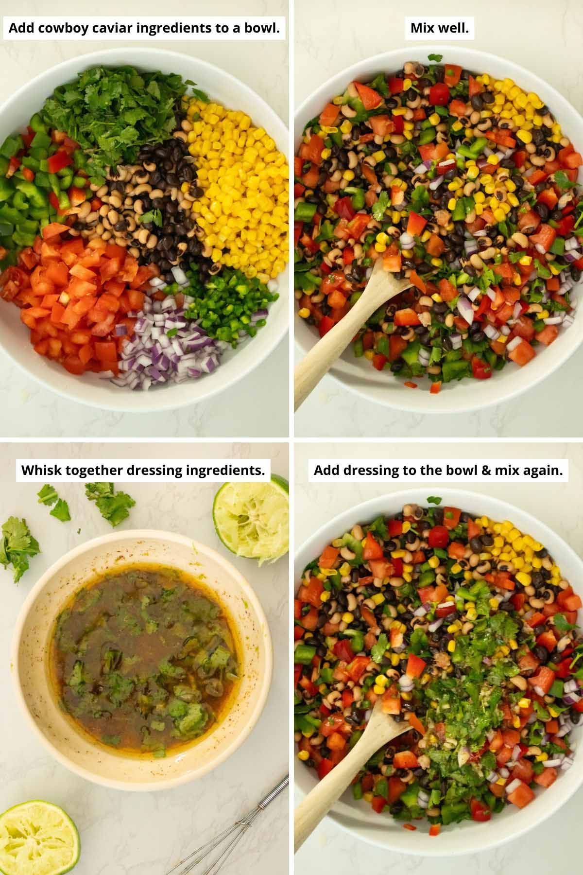 image collage showing the Texas caviar ingredients in the bowl before and after mixing and the dressing mixed in a bowl and added to the cowboy caviar