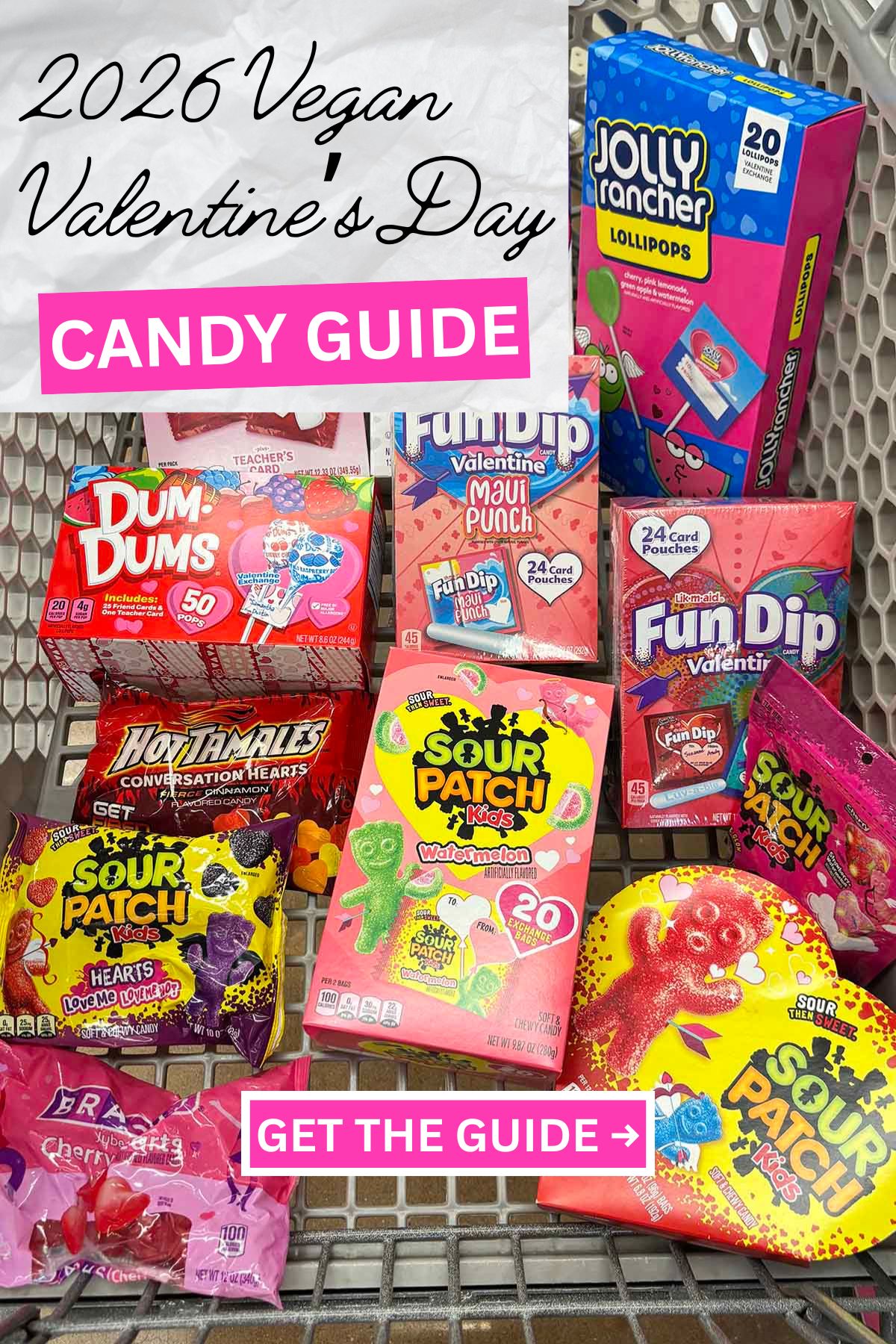 shopping cart full of vegan Valentine's Day candy, text overlay