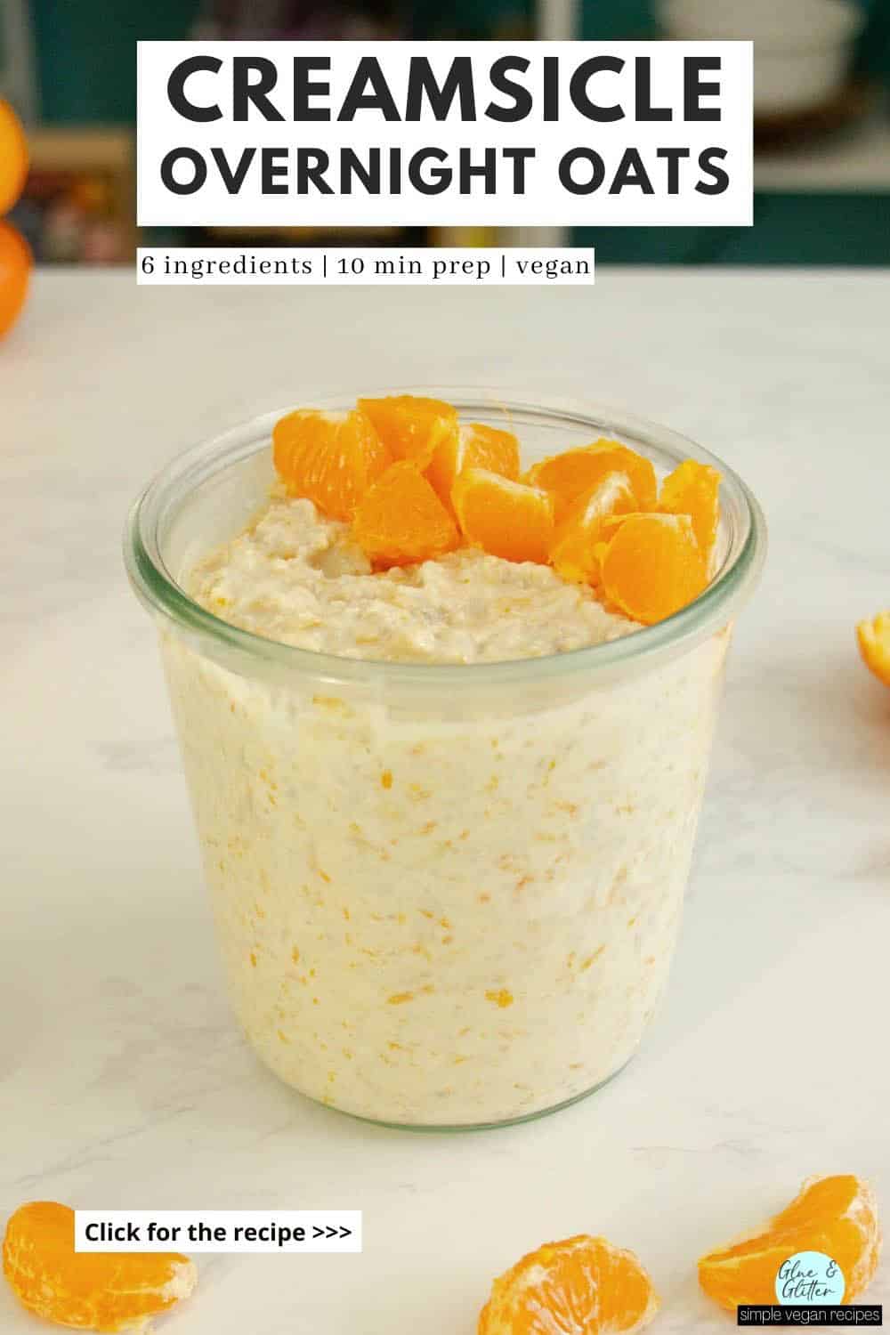 creamsicle overnight oats with chopped orange slices on top, text overlay