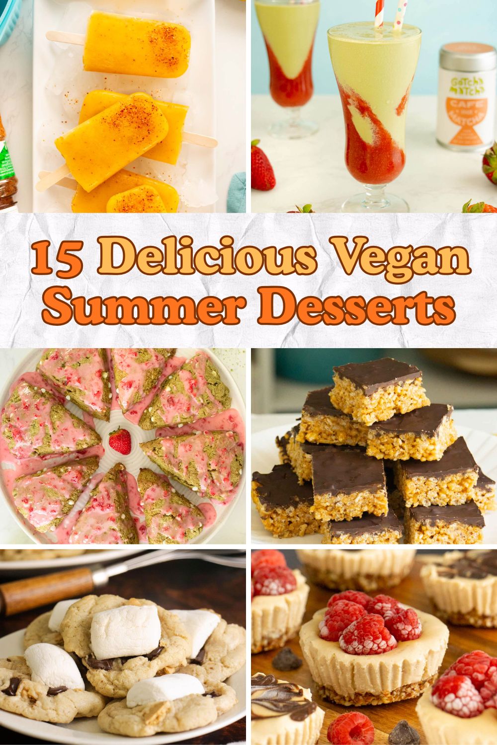 image collage of vegan summer desserts: popsicles, milkshake, strawberry scones, rice crispy treats, s'mores cookies, mini cheesecakes